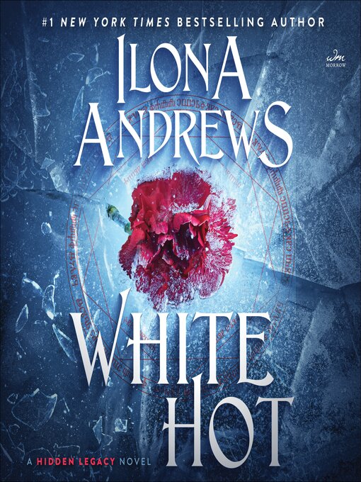 Title details for White Hot by Ilona Andrews - Wait list